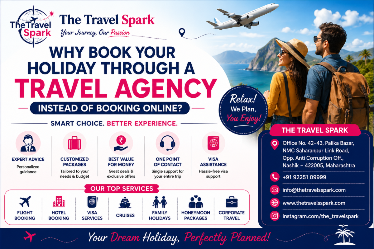 Why Book Your Holiday Through a Travel Agency Instead of Booking Online? | The Travel Spark